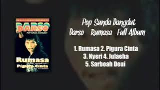 Pop Sunda Dangdut Darso - Rumasa (Full Album)
