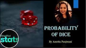 Probability of dice #Statistics #Concepts
