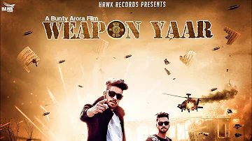 Weapon Yaar (Teaser) | Raja Game Changerz  | Latest Punjabi Song 2018 | New Punjabi Song 2018