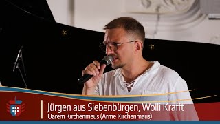 UAREM KIRCHENMEUS (ARME KIRCHENMAUS) | Jürgen aus Siebenbürgen, Wolli Krafft Resimi
