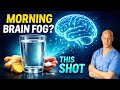 This Morning Shot Improves Brain Circulation in Minutes | Dr. Mandell
