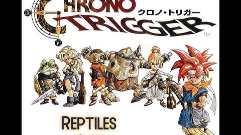 Chrono Trigger Reptiles Lair