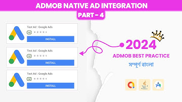 AdMob Native Ad Integration Tutorial | Part 4 | Android Studio (Java)
