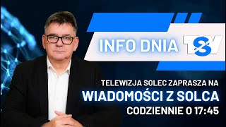 Info Dnia 22.03.2024 - Wiadomości z Solca