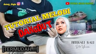 Tutorial Melodi Berkali Kali || Selfi Yamma
