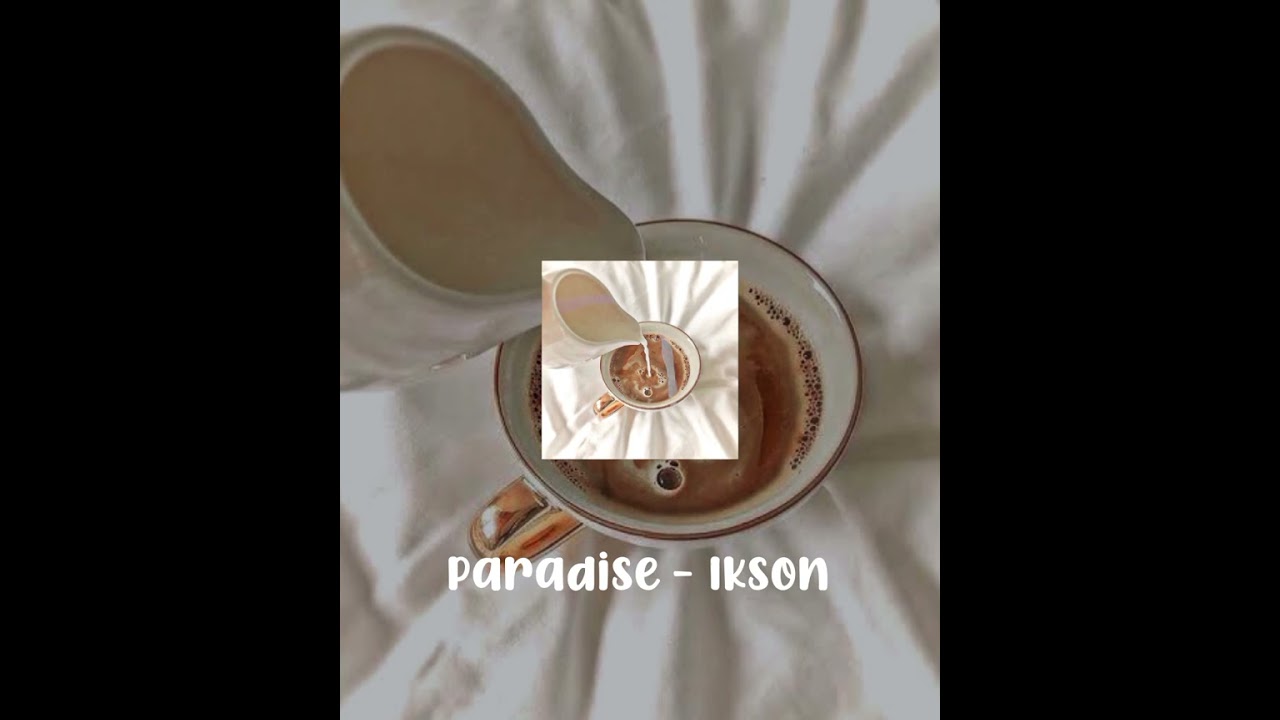 Paradise - Ikson || Speed Up