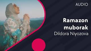 Dildora | Niyozova | Ramazon muborak (Official Music)