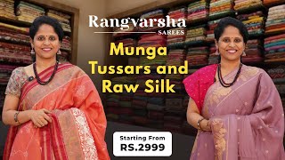 Munga Tussar & Raw Silk Sarees-Rangvarsha Sarees- Special Festive Edit Sarees - Below Rs 4000