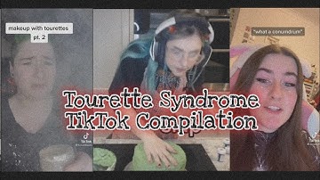 Tourette Syndrome TikTok Compilation | Star TikToks | [Read Desc]