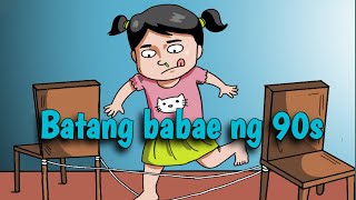 BATANG BABAE NG 90s #PinoyAnimation #Batang90s