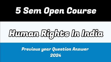 Human Rights #opencourse #previousyearquestions 2024#calicutuniversity #fifthsemester #humanrights