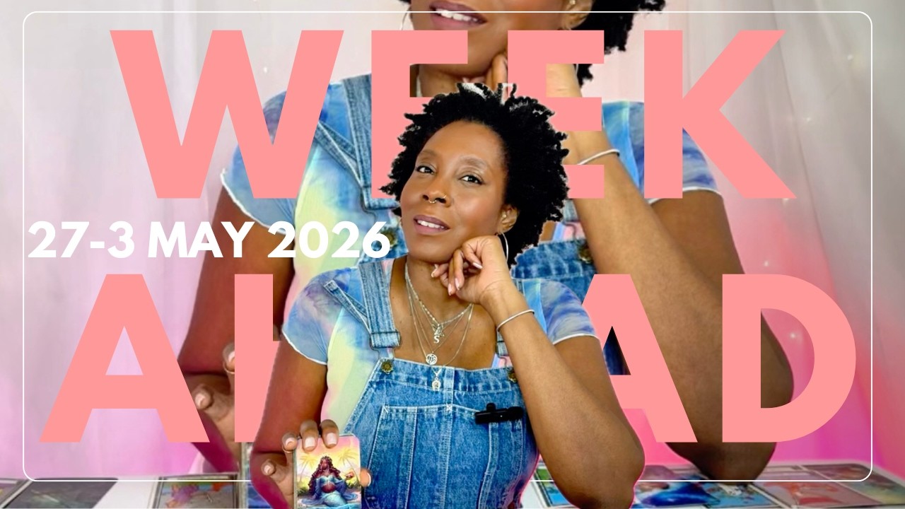 YOUR WEEK AHEAD! 👀💖💸 27 APRIL - 3 MAY 2026  🔮🗝  WHAT TO EXPECT THIS WEEK! TAROT READING