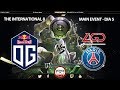 PSG.LGD vs OG - 1 - Dia 5 Main event - The International 2018 – Viciuslab