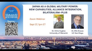 Japan as a Global Military Power: New Capabilities, Alliance Integration, Bilateralism-Plus