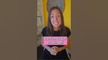 🚫🍭 How to Banish Sugar Cravings for Good ✨💛