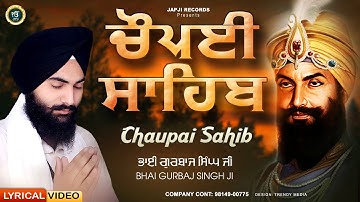 Thumbnail of ਚੌਪਈ ਸਾਹਿਬ - Chaupai Sahib  Bhai Gurbaj Singh Ji  | New Path 2024 -Gurbani | Kirtan #chaupaisahib
