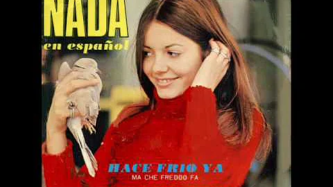 Nada - Ma Che Freddo Fa