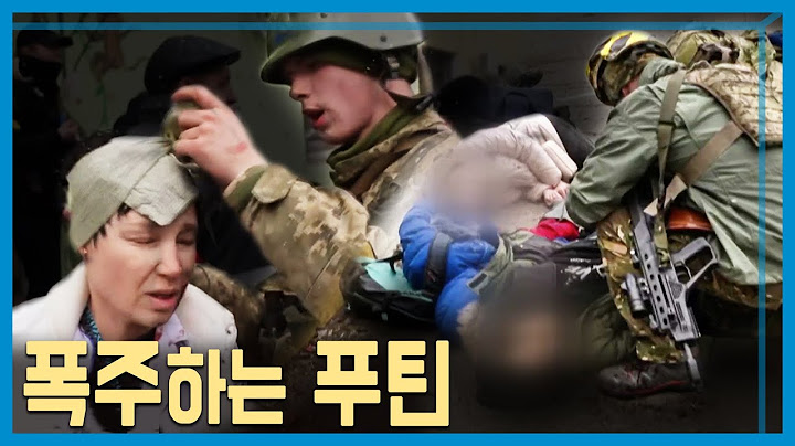 점점 잔혹해지는 러시아의 공세 (KBS_253회_2022.03.12.방송)