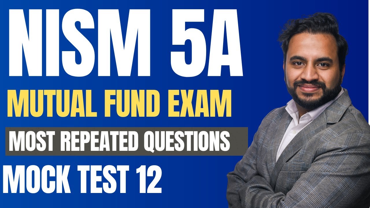 NISM Mutual Fund Exam - Mock Test 12