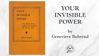 Your Invisible Power (1921) by Genevieve Behrend by Master Key Society 738,189 views 10 months ago 1 hour, 55 minutes