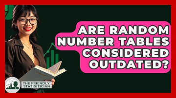Are Random Number Tables Considered Outdated? - The Friendly Statistician