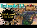 Episode 31 Sky City Nightmare Dungeon Defenders 1 Episode 31 Sky City Nightmare Dungeon Defenders 1