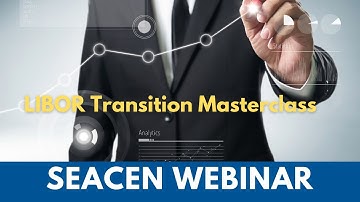 LIBOR Transition Masterclass 2021
