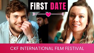 First Date  British Romantic Comedy Short Film | Full Movie |  CKF International Film Festival UK