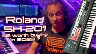 Roland SH-201 - Still worth it in 2023 ?