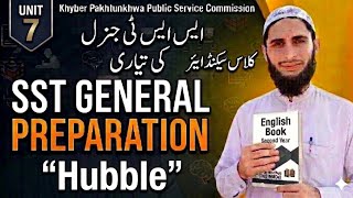 SST General Preparation | Class 12 English Unit 7 Hubble Lecture 7 Full Explanation.