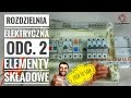 Rozdzielnica elektryczna 2 elementy skadowe  forumwiedzy