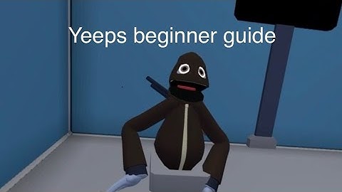 Yeeps hide and seek beginner guide tips and tricks for starters and beginners 