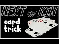 Card Trick Called Next of Kin - Card Duplicates, Matching Cards, Double up Close up Magic