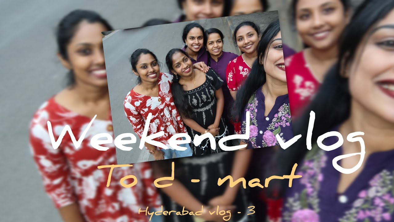 Weekend vlog  , D - mart 