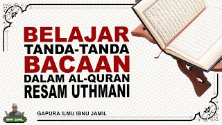 MENGENAL TANDA BACAAN DALAM AL-QURAN?