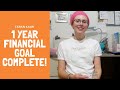 One year financial goal complete!