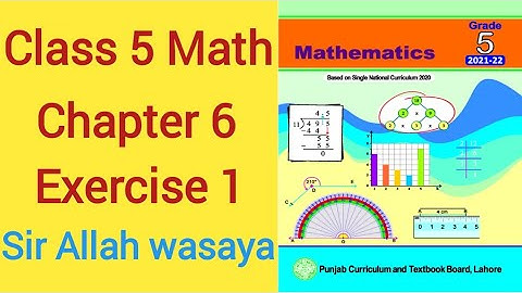 Class 5 Math New Book Chapter 6 Exercise 1 Based on Single National Curriculum | Class 5 Math Unit 6
