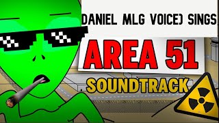 Daniel (MLG Voice) Sings Official AREA 51 Song - Dj Kyle and the Aliens