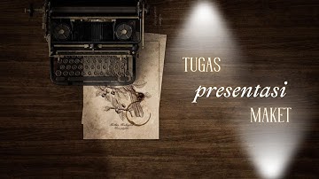 PRESENTASI MAKET INFORMATIKA | KELOMPOK 1