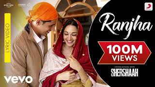 Ranjha – Official Video | Shershaah | Sidharth–Kiara | B Praak | Jasleen Royal | Romy | Anvita Dutt