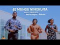 EE MUNGU NIMEKUITA,   #Blessed Singers Dodoma