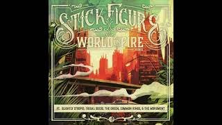 Stick Figure - World on Fire Remix (Moon Phaser Remix)
