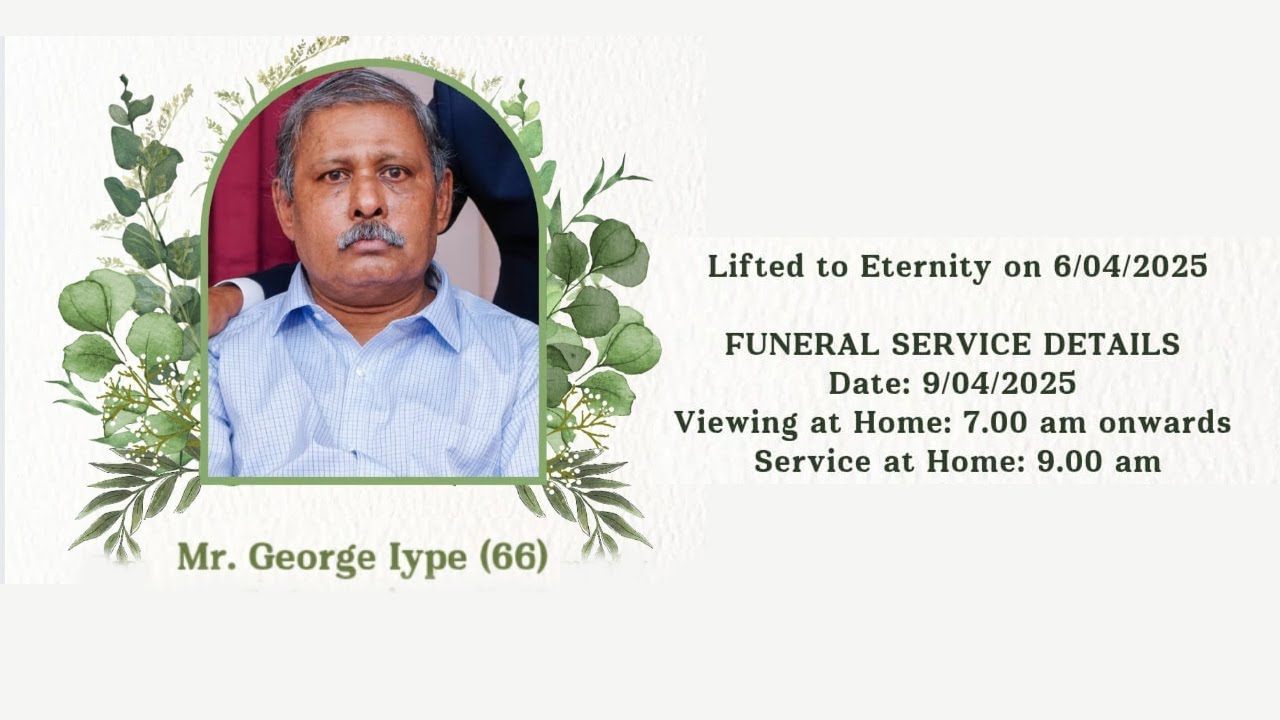 FUNERAL OF MR.GEORGE IYPE (66) - YouTube