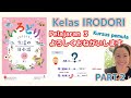 Kelas IRODORI(いろどり)【Pelajaran3-2】