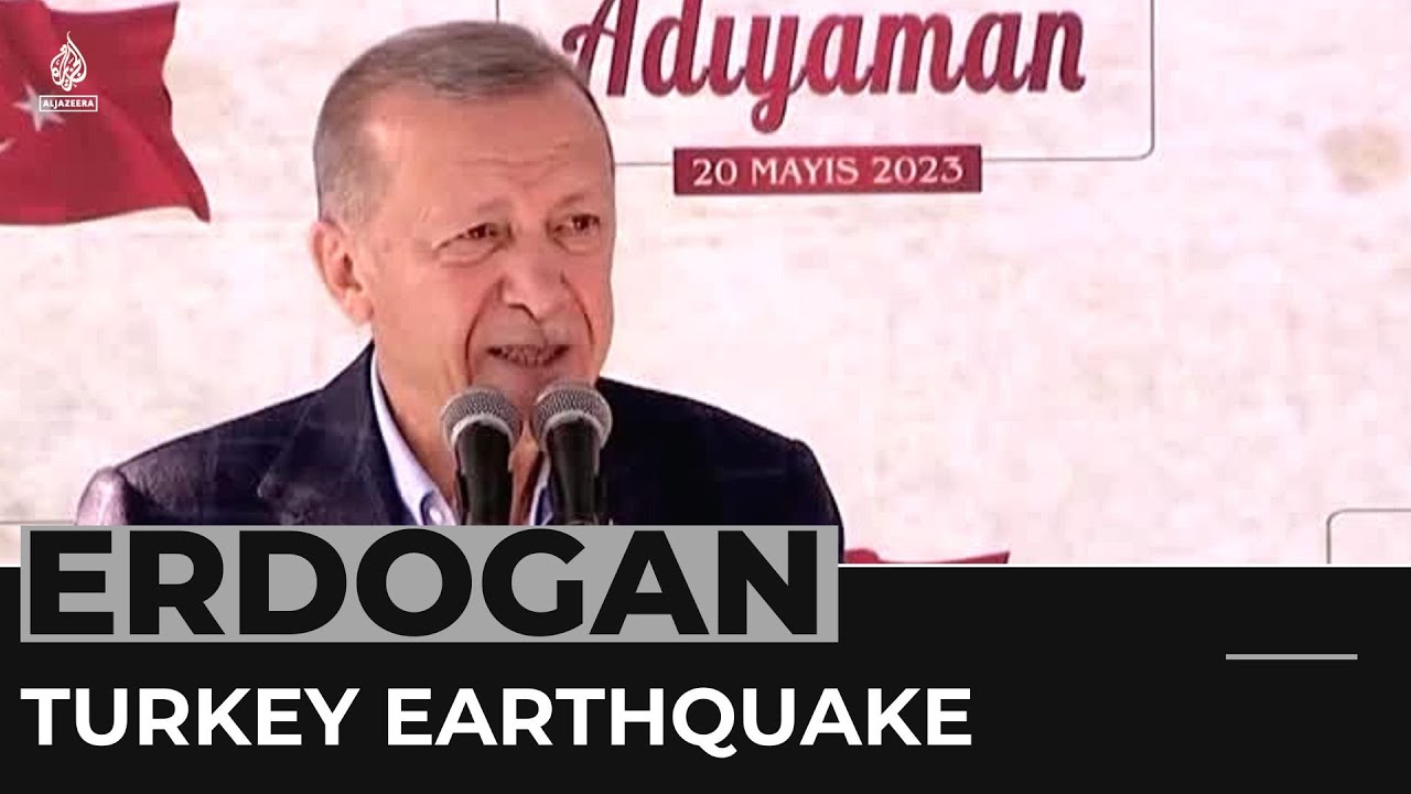 حملة أردوغان الانتخابية: الرئيس يزور المنطقة المنكوبة بالزلزال