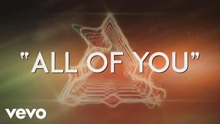 Video thumbnail of "Betty Who - All Of You (Lyric Video)"