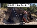 I Built An Underground Bunker Pt 3.