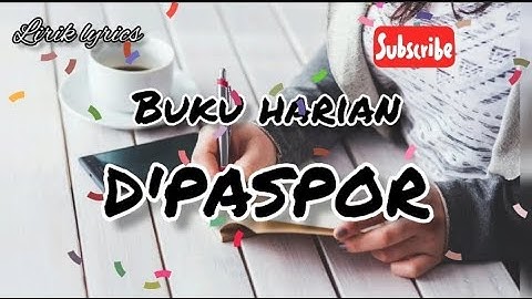 Buku harian ( lirik ) D