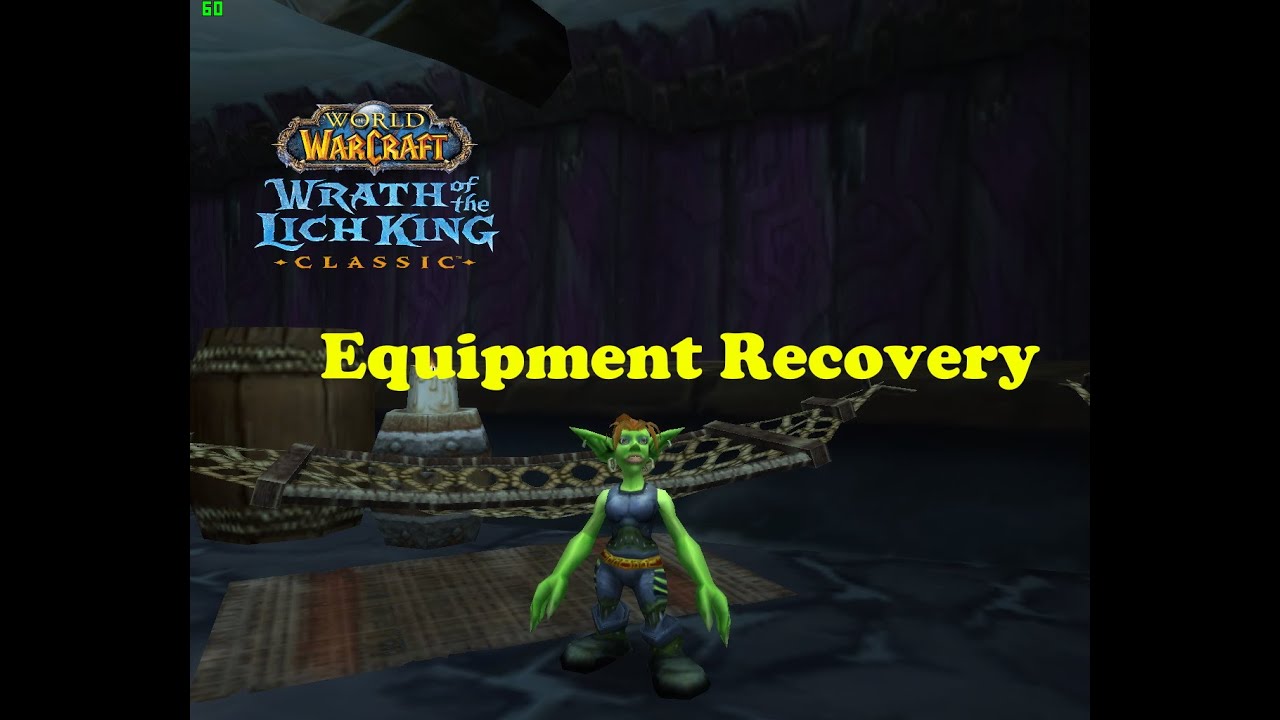 World of Warcraft. Quests Equipment Recovery YouTube