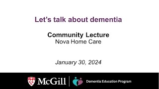 Let's talk about dementia by McGill University 301 views 3 months ago 1 hour, 33 minutes